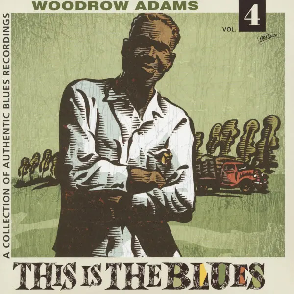 Adams ,Woodrow - This Is The Blues